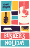 Busker's Holiday - paperback (USA)